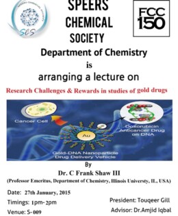 SCS and Chemstry Dept to hold lecture on ‘Research Challenges & Rewards in Studies of Gold Drugs