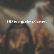FMS to organize a Concert
